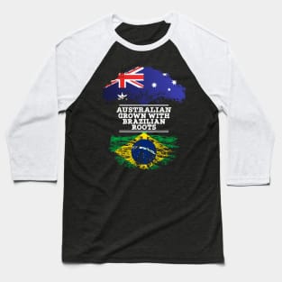 Australian Grown With Brazilian Roots - Gift for Brazilian With Roots From Brazil Baseball T-Shirt